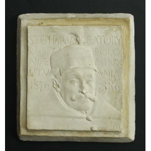 Plakieta Stefan Batory - Ant. Madeyski 1899. Gips (412)