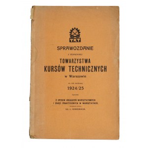 Sprawozdanie Towarzystwa Kursów Technicznych w Warszawie za rok 1924/25 (639)