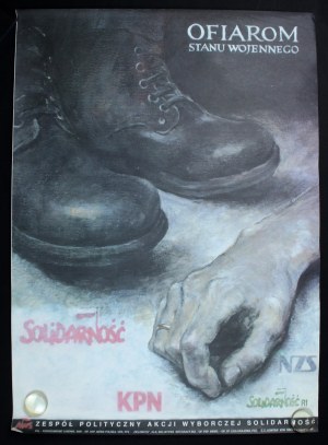 Plakat - Ofiarom stanu wojennego. KPN, Solidarność (379)