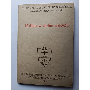 Polska w dobie niewoli