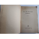 Adolf Dygasiński, Na złamanie karku, Biblioteka Gazety Białostockiej