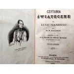 [Klocek] - Antoniewicz - Czytania Świąteczne dla Ludu Naszego, 1865; Bł. Leonard - Ćwiczenia Duchowne, 1863; Emmerich K. - Bolesna Męka Chrystusa, Warszawa 1863