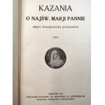Kazania o Najświętszej Marji Pannie - Ks. Tow. Jezusowego Tom I -II, Kraków 1921 [ Kazania i Nabożeństwa Majowe]