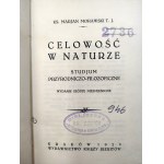 Morawski M. - Celowość w naturze - studium przyrodniczo filozoficzne, Kraków 1928 [ozdobna oprawa]