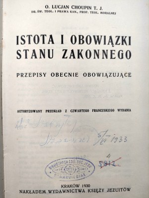 Choupin L. - The essence and duties of the monastic state - regulations currently in force, Krakow 1930