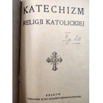 Katechizm religi katolickiej, Kraków Nakładem Kurji Książęco Metropolitalnej, 1941 rok