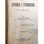 Trznadel A. - Stwórca i stworzenie wobec rozumu i wiary, Przemyśl 1892