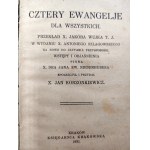 Cztery Ewangelie dla wszystkich, przekład Jakóba Wujka, spolszczył Jan Korzonkiewicz, Kraków 1931