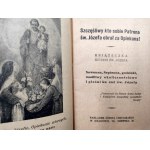 [ Modlitewnik] - Książeczka ku czci Św. Józefa, - Szczęśliwy kto sobie Patrona św. Józefa obrał za Opiekuna, Kraków 1935