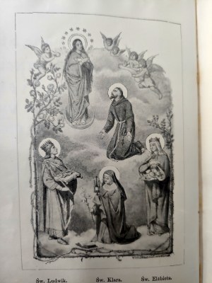 Saint Francis Seraphim in song - collected by O. Floryan, Krakow 1901[ Edition decorated with illustrations].