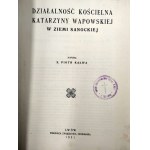 Działalność kościelna Katarzyny Wapowskiej w Ziemi Sanockiej, Lwów 1931