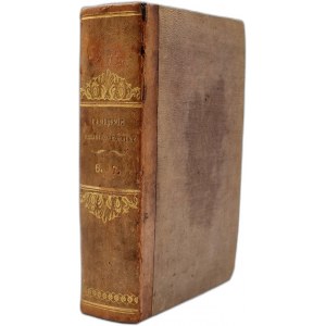 Diario religioso e morale, rivista per l'edificazione e l'utilità del clero e dei laici. Varsavia 1844, Vol. VI e VII [Vite di sacerdoti, riti ecclesiastici, storia della Chiesa, scritti spirituali].