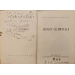 LORENTOWICZ Jan - JÓZEF ŚLIWICKI Dedykacja Aktora