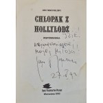 MACHULSKI Jan - CHŁOPAK Z HOLLYŁÓDŹ DEDYKACJA Autora Wydanie I Ilustracje
