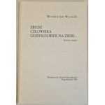 WYSOCKI Wiesław Jan - ZBUDŹ CZŁOWIEKA GDZIEKOLWIEK NA ZIEMI... Sylwetki religijne DEDYKACJA AUTORA Ilustracje