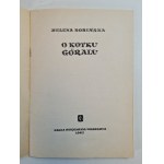 BOBIŃSKA Helena - KOTKU GÓRALU - ilustrował Bogdan Zieleniec