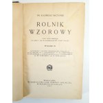 MICZYŃSKI K. - ROLNIK WZOROWY czyli przypomnienie co, kiedy, jak w gospodarstwie czynić należy wyd.1937