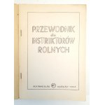 PRZEWODNIK DLA INSTRUKTORÓW ROLNYCH wyd.1948