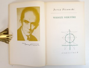 FICOWSKI Jerzy - WIERSZE NIEKTÓRE WYDANIE 1.