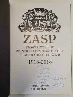 ZASP Association of Polish Artists of Theatre, Film, Radio and Television 1918-2019 - PHOTOGRAPHS by Karol Stępkowski