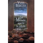 Cover with reproduction of Zdzislaw Beksinski, Le Monde apres la pluie, Yves Berger / Zdzislaw Beksinski