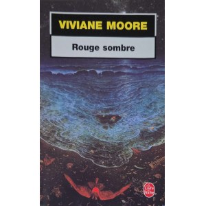 Okładka książki z reprodukcją Zdzisława Beksińskiego, Vivianne Moore, Rouge sombre / Zdzisław Beksiński