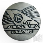 Dwa Medale Pamiątkowe: 60 Rocznica Batalionów Chłopskich / Generał Franciszek Kamiński, 75 Lat Aeroklubu Polskiego