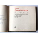 BUJAK ADAM (zdjęcia, projekt i oprac.) Życie Jezusa Chrystusa [dedykacja Adama Bujaka dla Zbigniewa Święcha]