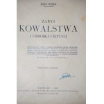 WEBER JÓZEF Outline of blacksmithing and heat treatment [Warsaw 1939].