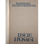 IŁŁAKOWICZÓWNA KAZIMIERA Liście i posągi [dedykacja Autorki]