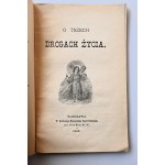 [PLATER-ZYBERKÓWNA CECYLIA] O trzech drogach życia [1898]