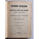 [LUIS de GRANADA] PRZEWODNIK GRZESZNIKÓW czyli nauka dla wszelkich stanów [aprobacja 1913]
