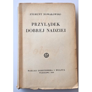NOWAKOWSKI ZYGMUNT Przylądek dobrej nadziei [1939]