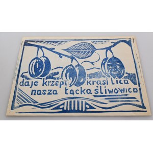 ETYKIETA: daje krzepę, krasi lica nasza łącka śliwowica
