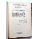 GMUROWSKI ANDRZEJ O.P. Doskonałość chrześcijańska w myśl zasad św. TOMASZA Z AKWINU (studium teologiczne) GNIEZNO 1934