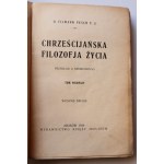 PESCH TILMANN T. J. Chrześcijańska filozofja życia TOM I i II [1931]
