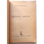 BRANDSTAETTER ROMAN Kroniki Asyżu [wyd. I, 1947]
