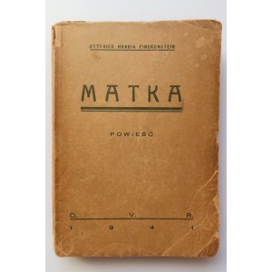 FINCKENSTEIN OTTFRIED HRABIA Matka [D. V. RADOM 1941]