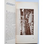 POCHÓD NA WAWEL. PAMIĄTKA Z POGRZEBU JULIUSZA SŁOWACKIEGO (14-28 czerwca 1927 r.) WIŚNIOWSKI Józef [opr.]