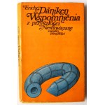 ERICH VON DÄNIKEN Wspomnienia z przyszłości. Nierozwiązane zagadki przeszłości. Dedykacja Ericha von Dänikena dla Zbigniewa Święcha