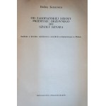 KENAROWA HALINA Od zakopiańskiej szkoły przemysłu drzewnego do szkoły Kenara [dedykacja od Autorki]