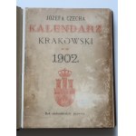 CZECH JÓZEF Kalendarz Krakowski na rok 1902 [R 71]