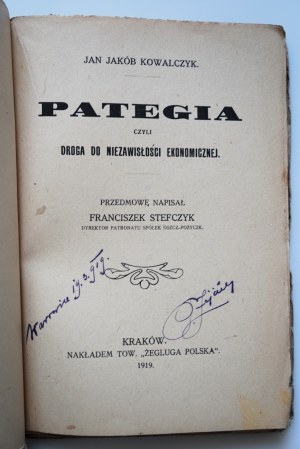 [KOWALCZYK J. J.] PATEGIA czyli droga do niepodawisłości ekonomicznej [1919] proj. okł. JAN BUKOWSKI