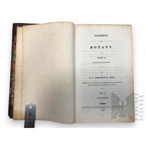 1812, Regno Unito, Londra - Robert Thornton John, Elements Of Botany, Part I : Classification, edizione dell'autore.