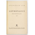 LEM Stanisław – Astronauci. Wyd. II - stan bardzo dobry