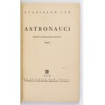 LEM Stanisław – Astronauci. Wyd. II - stan bardzo dobry