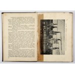 DZIESIĘCIOLECIE wkroczenia Wojsk Polskich na Górny Śląsk z monografją pułków stacjonowanych na Śląsku. 1922-1932....