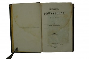 Historyja powszechna Cezara Cantu przełożona przez Leona Rogalskiego, tom IV , Warszawa 1853r.