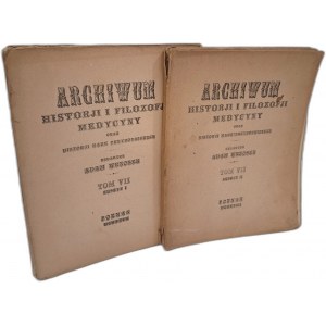 WRZOSEK Adam - Archiwum Historji i Filozofji Medycyny oraz Historji Nauk Przyrodniczych tom VII [zeszyt I-II] 1927