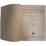 LAM Stanisław [red.] - Ilustrowana Encyklopedja Trzaski, Everta i Michalskiego Tom I-V [1928]